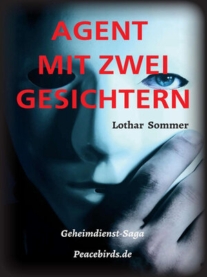 cover image of AGENT MIT ZWEI GESICHTERN